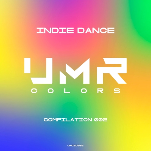 VA - Indie Dance Compilation 002 [UMCIC002]